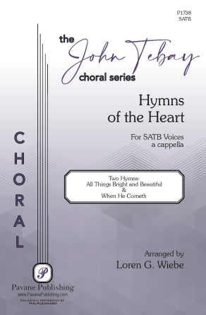 Hymns Of The Heart ("All Things Bright And Beautiful" and "When He Cometh")