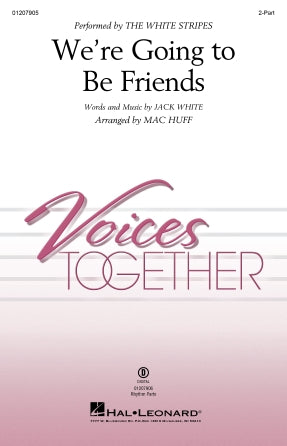 We're Going To Be Friends (arr. Mac Huff) - Guitar