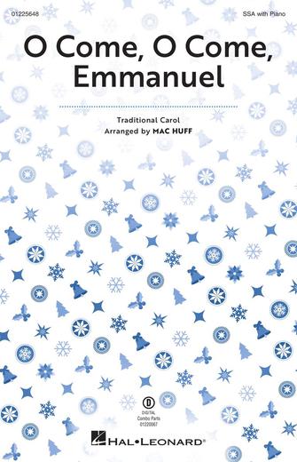O Come, O Come, Emmanuel (arr. Mac Huff)