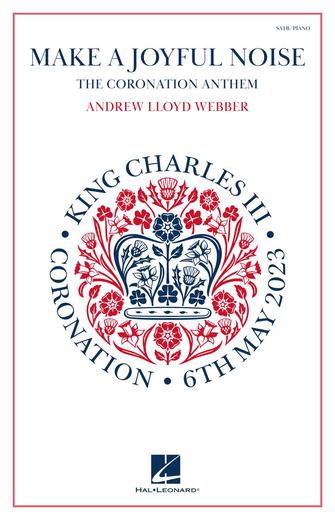 Make A Joyful Noise - The Coronation Anthem (for Unison Voices and Piano)