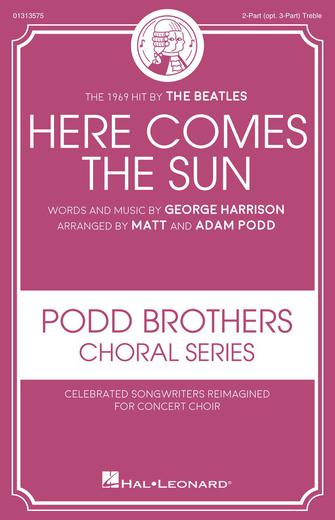Here Comes The Sun (arr. Matt and Adam Podd)