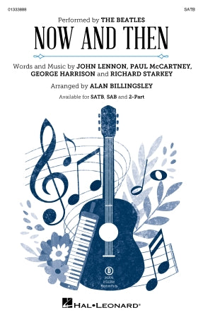Now And Then (arr. Alan Billingsley)