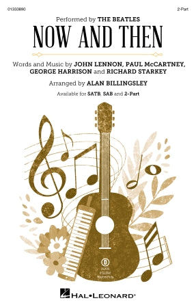 Now And Then (arr. Alan Billingsley)