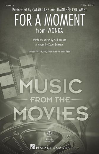 For A Moment (from Wonka) (arr. Roger Emerson)