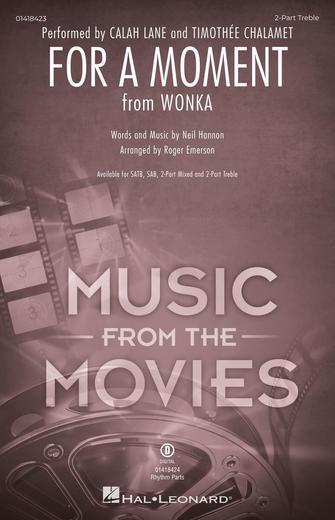 For A Moment (from Wonka) (arr. Roger Emerson)