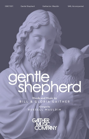 Gentle Shepherd (arr. Russell Mauldin)