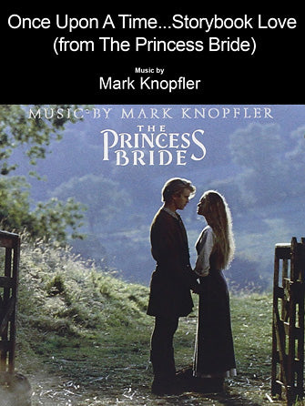 Once Upon A Time...Storybook Love (from The Princess Bride)