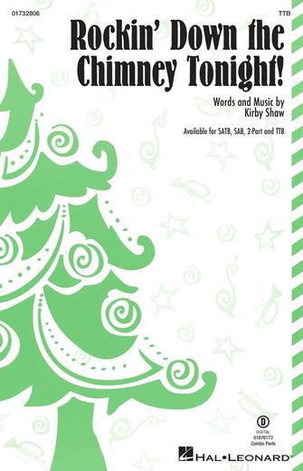 Rockin' Down The Chimney Tonight!