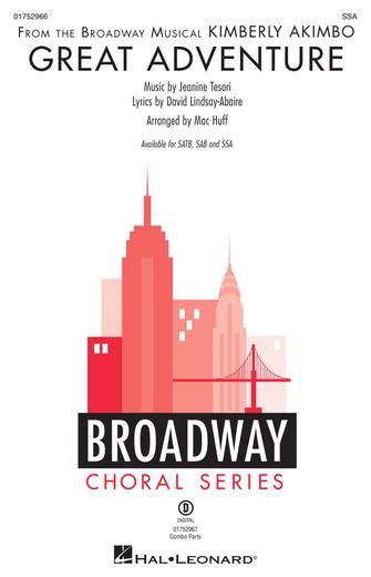 Great Adventure (from Kimberly Akimbo) (arr. Mac Huff)