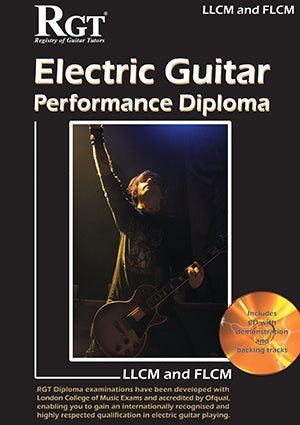 LCME Electric Guitar Performance Diplomas LLCM/FLCM