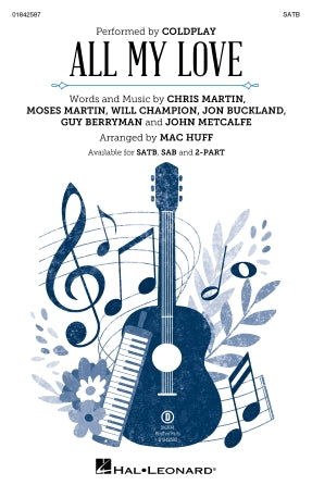All My Love (arr. Mac Huff) - Bass