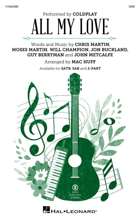 All My Love (arr. Mac Huff)