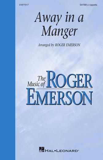 Away In A Manger (arr. Roger Emerson)