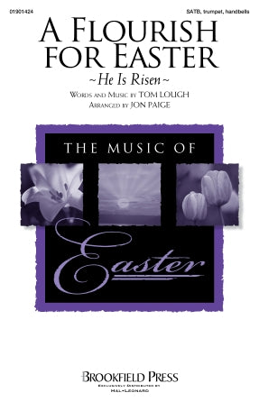 A Flourish For Easter (He Is Risen) (arr. Jon Paige)