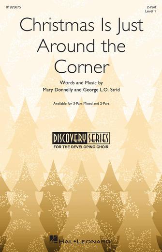 Christmas Is Just Around The Corner