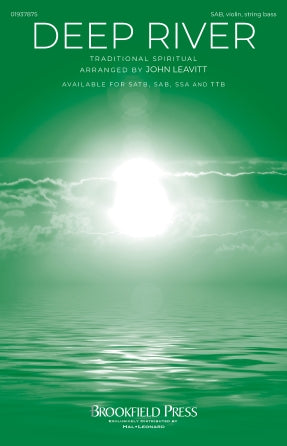 Deep River (arr. John Leavitt)