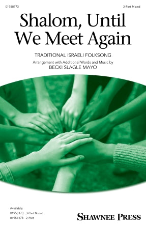 Shalom, Until We Meet Again (arr. Becki Slagle Mayo)