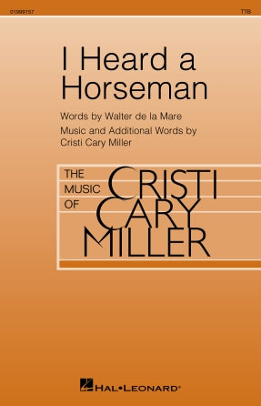 I Heard A Horseman