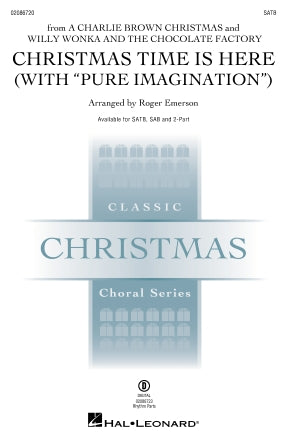 Christmas Time Is Here (with Pure Imagination) - Bass