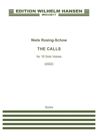 The Calls (for 16 Solo Voices)