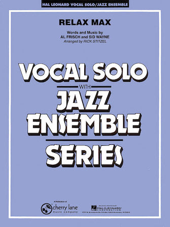 Relax Max (arr. Rick Stitzel) - Alto Sax 2