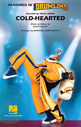 Cold-Hearted (Featured in Drumline Live) - Full Score