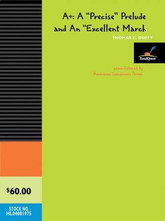 A+: A "Precise" Prelude and an "Excellent" March - Percussion 1