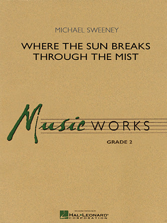 Where the Sun Breaks Through the Mist - Trombone