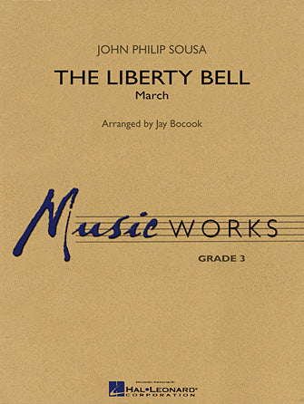 The Liberty Bell - Bb Bass Clarinet