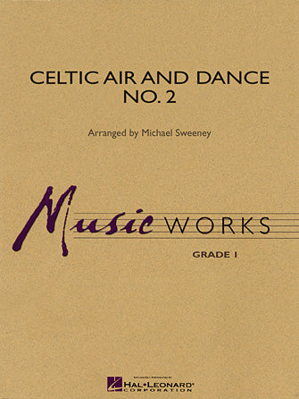 Celtic Air and Dance No. 2 - Full Score