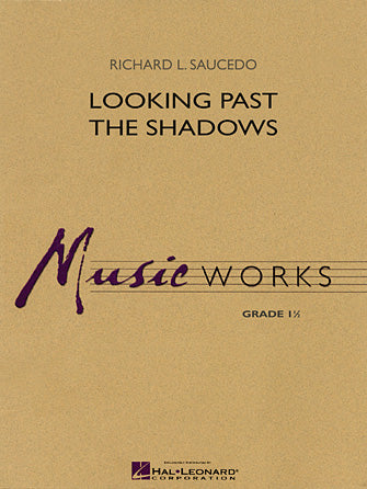 Looking Past the Shadows - Eb Alto Saxophone 2