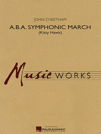 A.B.A. Symphonic March (Kitty Hawk) - Conductor Score (Full Score)