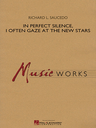 In Perfect Silence, I Often Gaze at the New Stars - Baritone T.C.