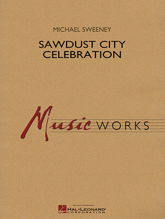 Sawdust City Celebration - Bb Clarinet 2