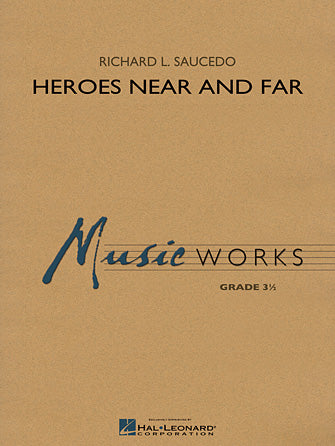 Heroes Near and Far - Trombone 1