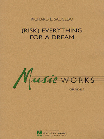 (Risk) Everything for a Dream - Bb Tenor Saxophone