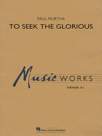 To Seek the Glorious - Bb Trumpet 2