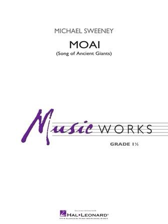 Moai (Songs of Ancient Giants) - Conductor Score (Full Score)