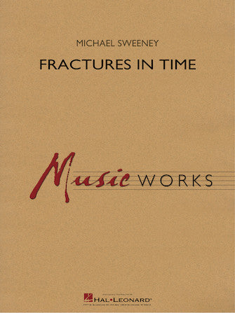 Fractures in Time - Baritone T.C.
