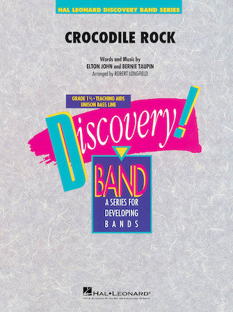 Crocodile Rock (arr. Robert Longfield) - Percussion 1