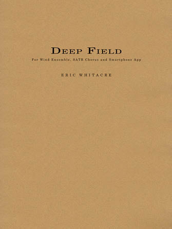Deep Field (adapted for Wind Ensemble, Choir, and Smartphone App) - Bb Bass Clarinet 2