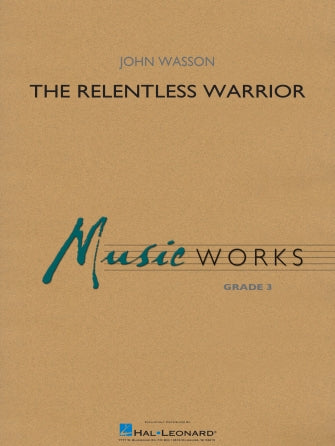 The Relentless Warrior - Eb Alto Saxophone 1