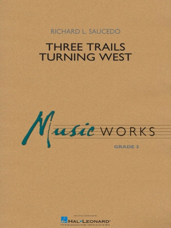 Three Trails Turning West - F Horn 1