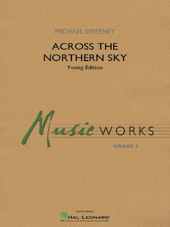 Across The Northern Sky (Young Edition) - Eb Baritone Saxophone