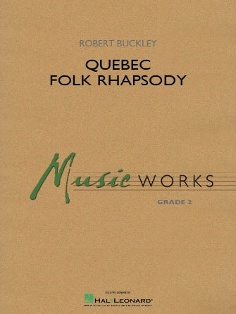 Quebec Folk Rhapsody - Bb Clarinet 3