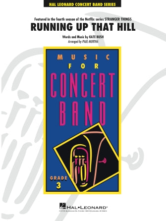 Running Up That Hill (from Stranger Things) (arr. Paul Murtha) - Baritone T.C.