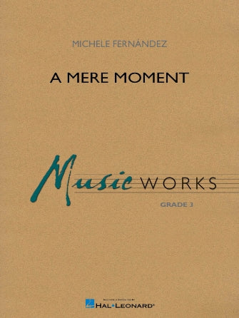 A Mere Moment - Bb Tenor Saxophone