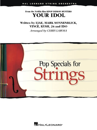 Your Idol (from KPop Demon Hunters) (arr. Chris Larosa) - Cello