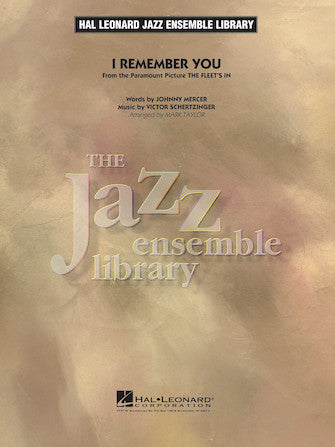 I Remember You (arr. Mark Taylor) - Full Score