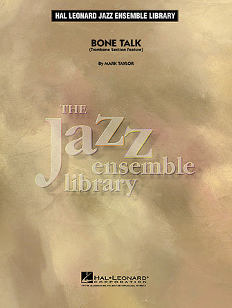 Bone Talk (Trombone Section Feature) - Baritone Sax